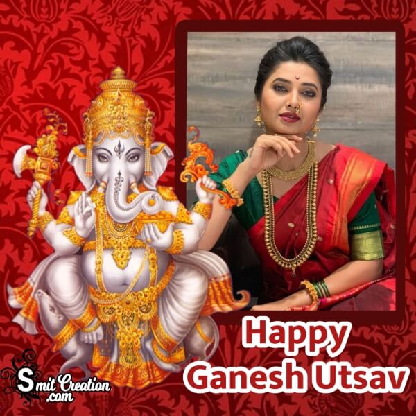 Happy Ganesh Utsav