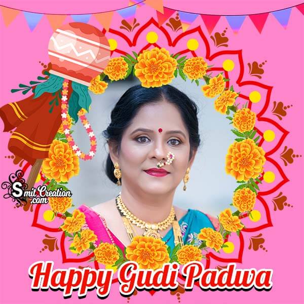 Happy Gudi Padwa Photo Frame For Whatsapp