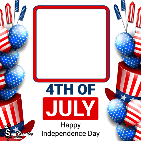 Th Of July Happy Independence Day Photo Frame Smitcreation Com Photoframe