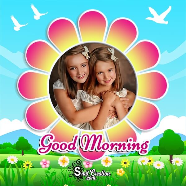 Good Morning Flower Photo Frame