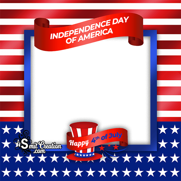 Th Of July Happy Independence Day Of America Photo Frame Smitcreation Com Photoframe