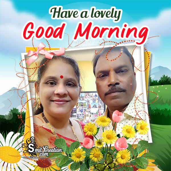 Good Morning Lovely Photo Frame