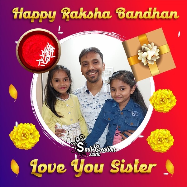 Raksha Bandhan Photo Frame For Sister