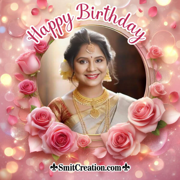 Wonderful Happy Birthday Rose Photo Frame
