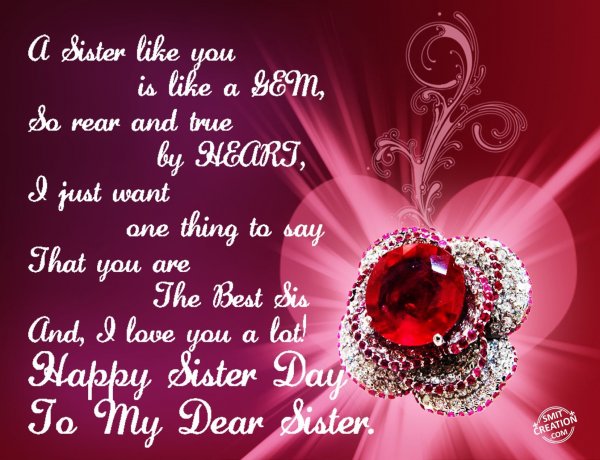 Happy Sister Day To MY Dear Sister