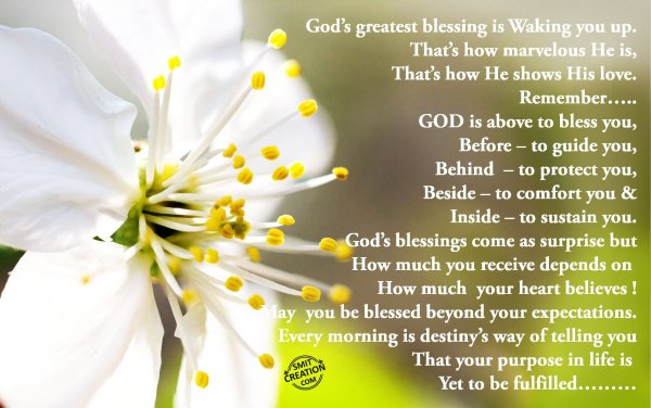 God’s greatest blessing is waking you up…