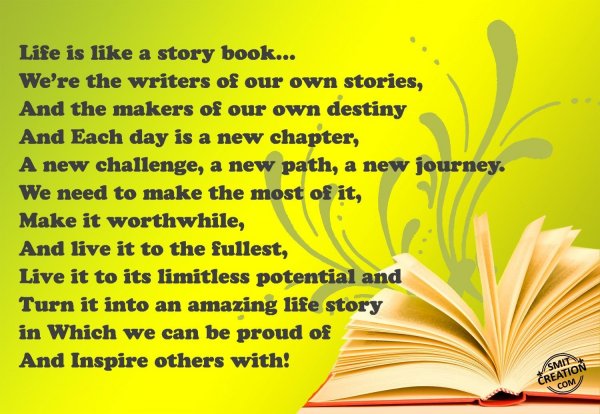 Life is like a story book…