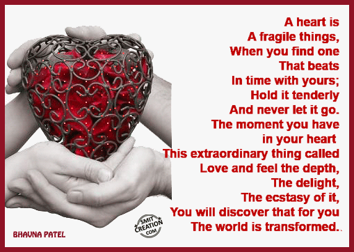 A heart is a fragile thing…