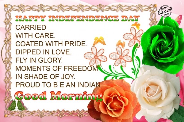 Good Morning Proud To Be An Indian