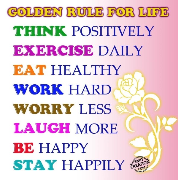 GOLDEN RULE FOR LIFE