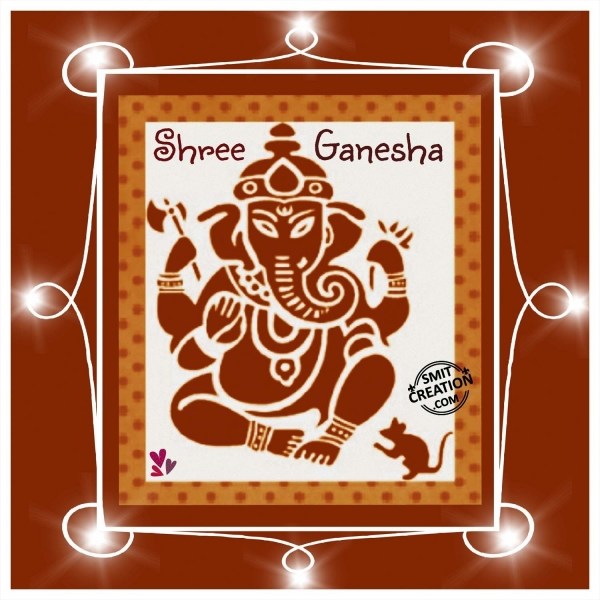 SHREE GANESHA