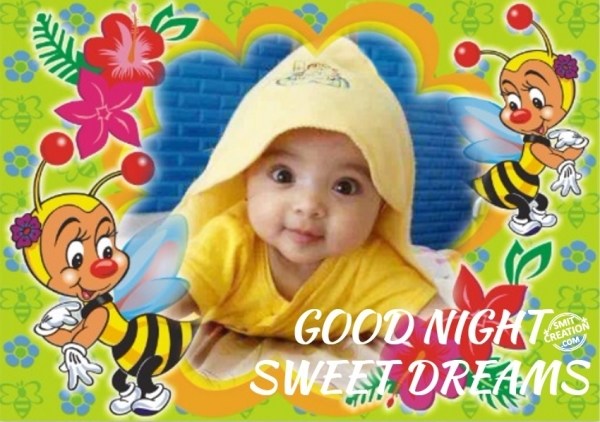 GOOD NIGHT SWEET DREAMS