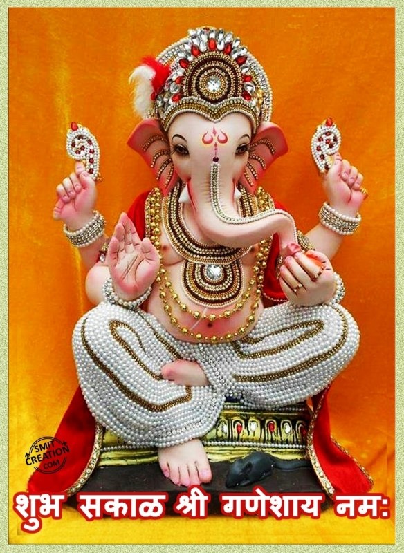 SHUBH SAKAL – SHREE GANESHAY NAMAH