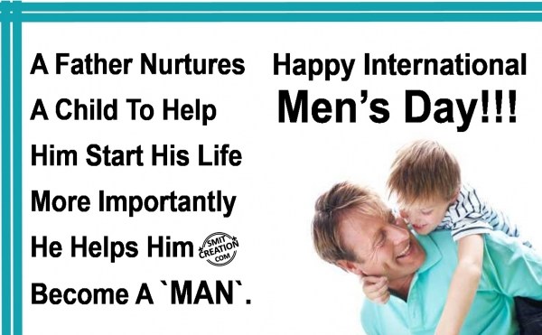 Happy International  Men’s Day!!!