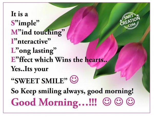 Good Morning Smile