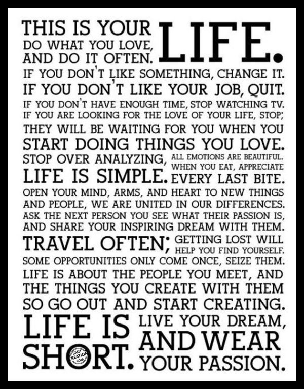 This is your LIFE.