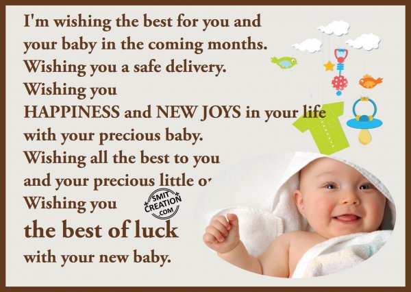 The Best Of Luck For New Baby