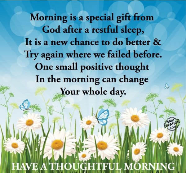 HAVE A THOUGHTFUL MORNING - SmitCreation.com