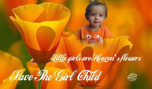 SAVE THE GIRL CHILD