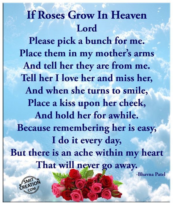 If Roses Grow In Heaven