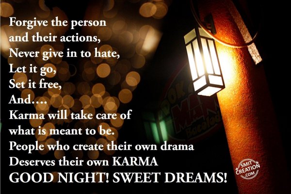 GOOD NIGHT! SWEET DREAMS!