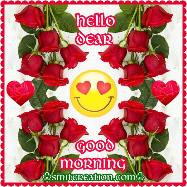 Hello Dear Good Morning