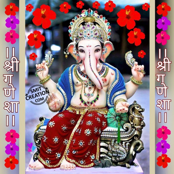 Shree Ganesha – श्री गणेशा