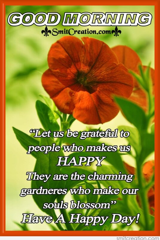 GOOD MORNING – Have A Happy Day! - SmitCreation.com