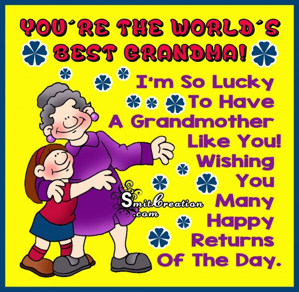 You’re The World’s Best Grandma!