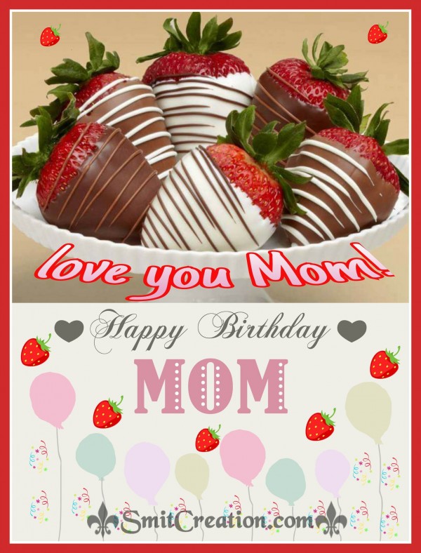 Happy Birthday MOM