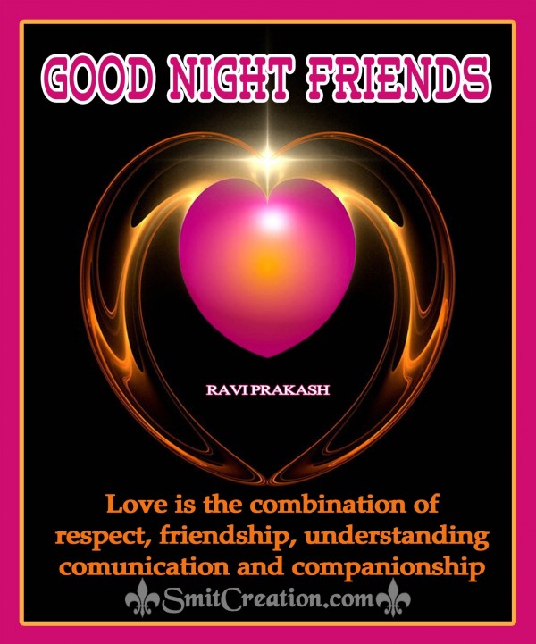 Good Night Friends