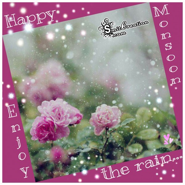 Happy Monsoon – Enjoy the rain…