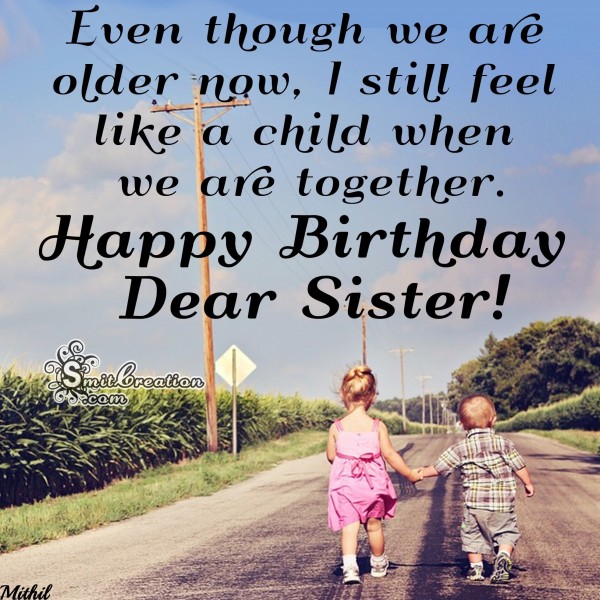 Happy Birthday Dear Sister