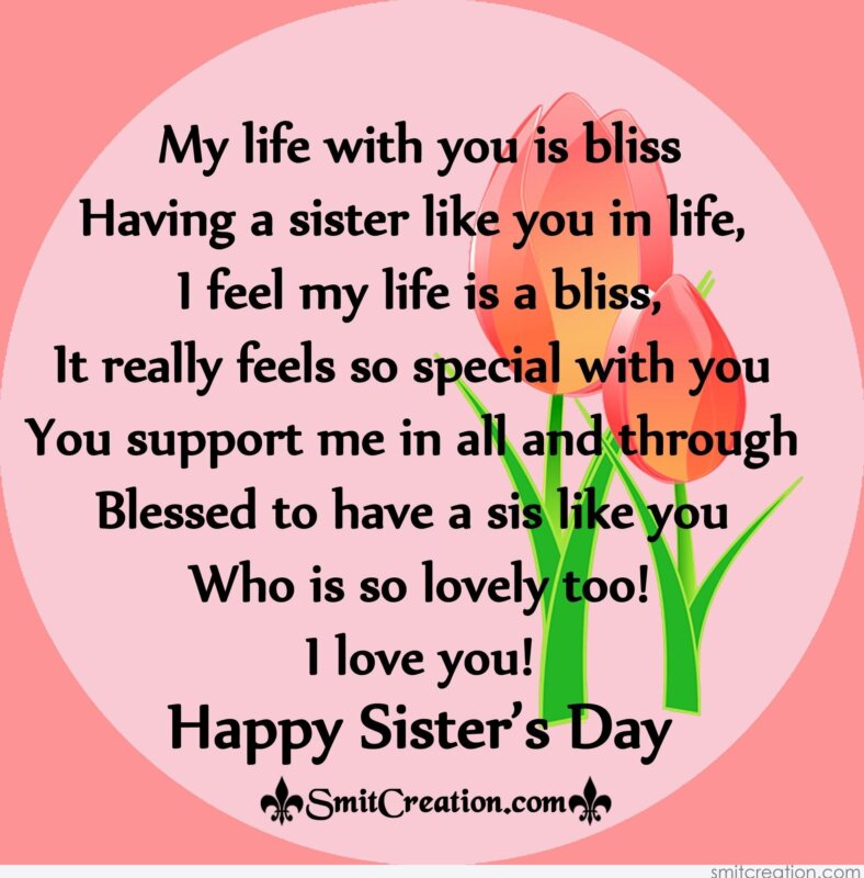 Happy Sister S Day Blessed To Have A Sis Like You Smitcreation Com