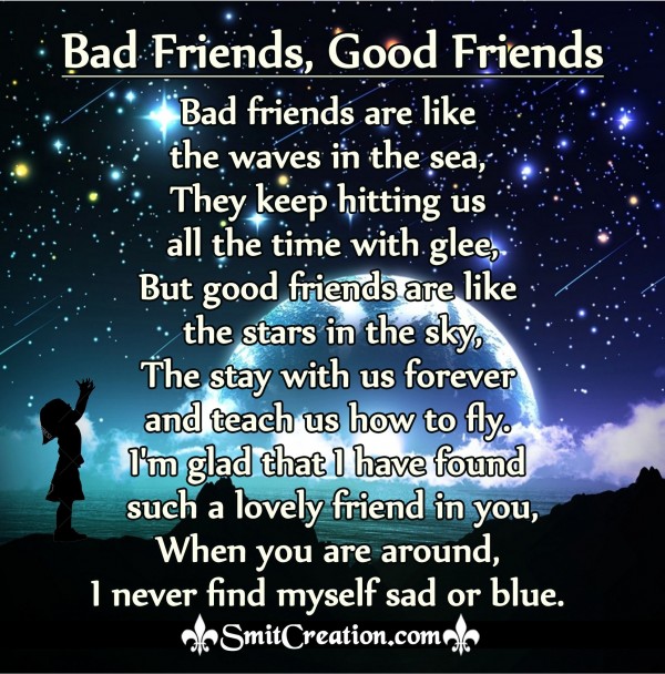 Bad Friends, Good Friends