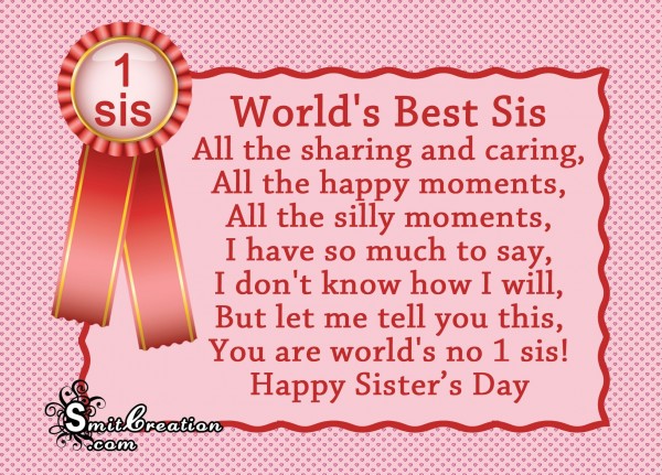 Happy Sister’s Day – World’s Best Sis