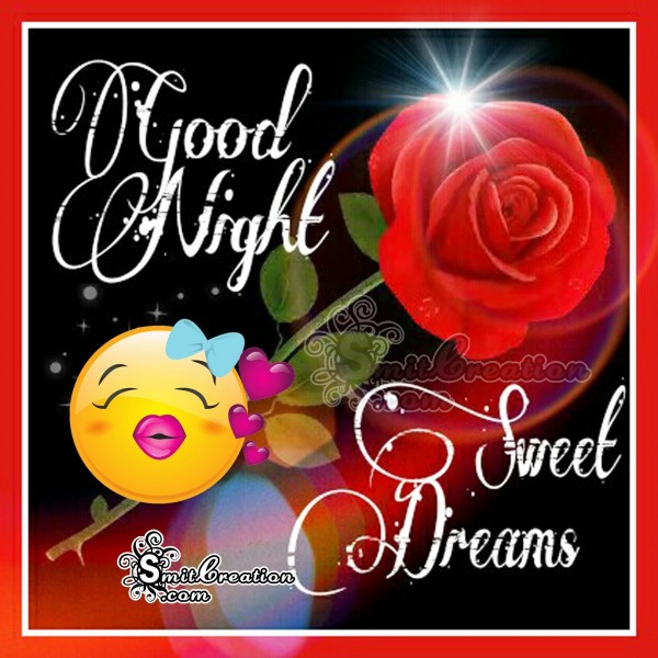 Good Night Sweet Dreams