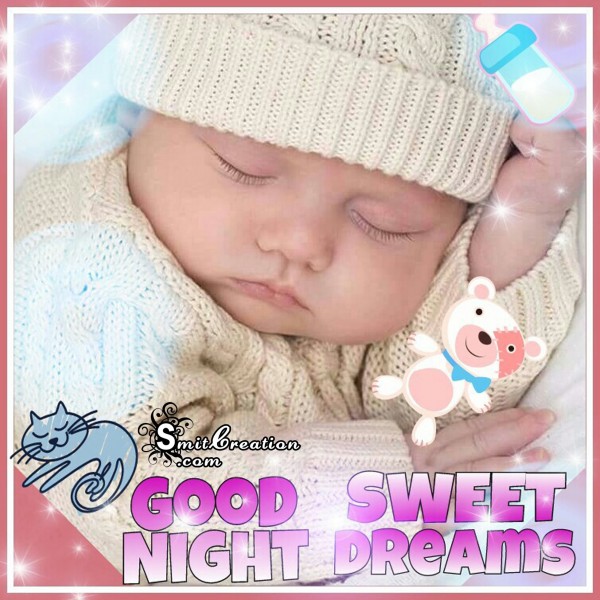 Good Night Sweet Dreams