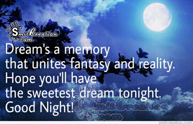 Good Night – Sweetest dream tonight - SmitCreation.com