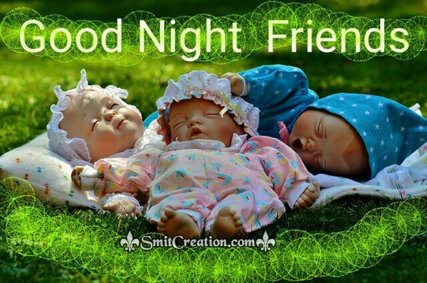 Good Night Friends