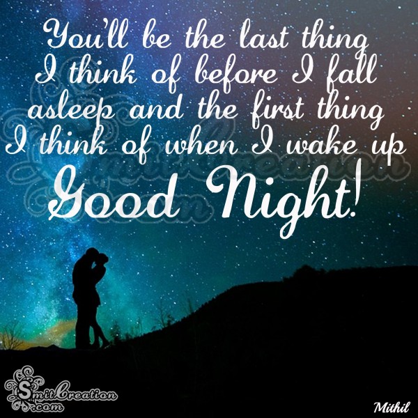 Good Night – Thinking of you