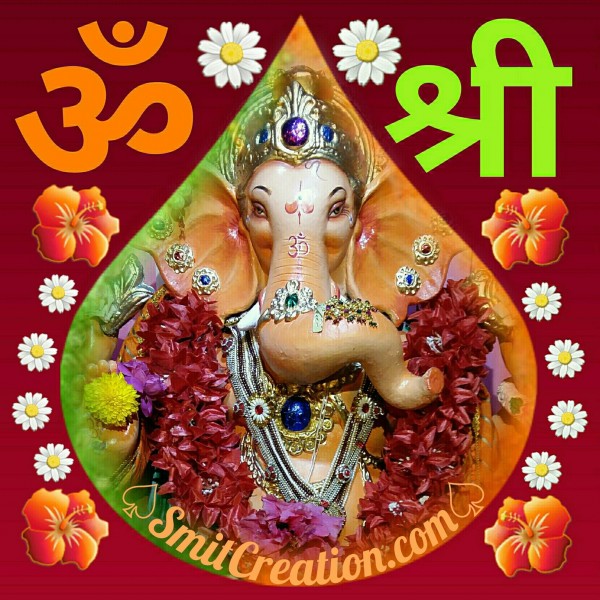 Om Shri Ganesha