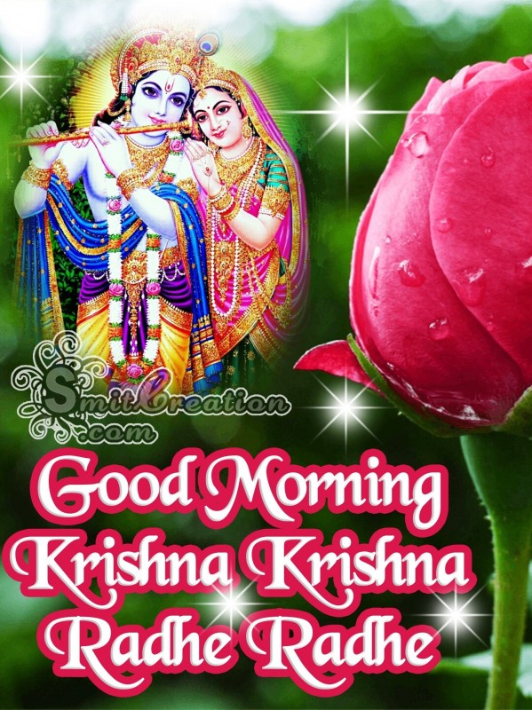 Good Morning Krishna Krishna Radhe Radhe Smitcreation Com