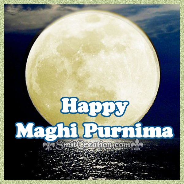 Happy Maghi Purnima