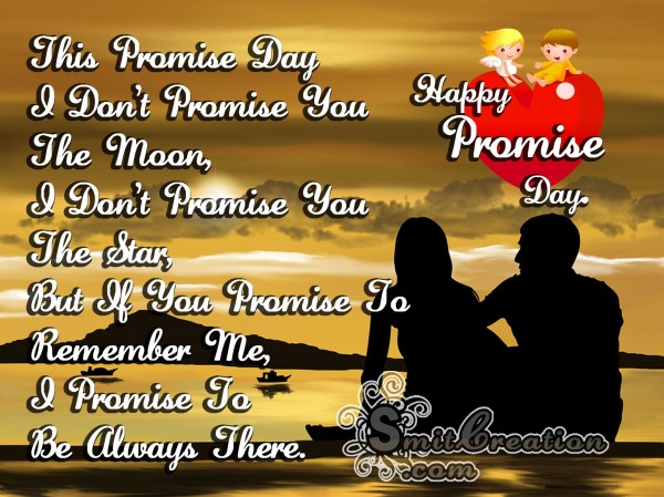 Happy Promise Day – I Promise To Be Always There