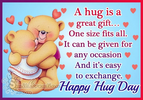 Happy Hug Day – A hug is a great gift