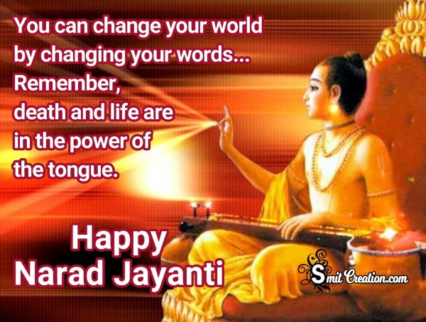 Happy Narad Jayanti – Power Of Tongue