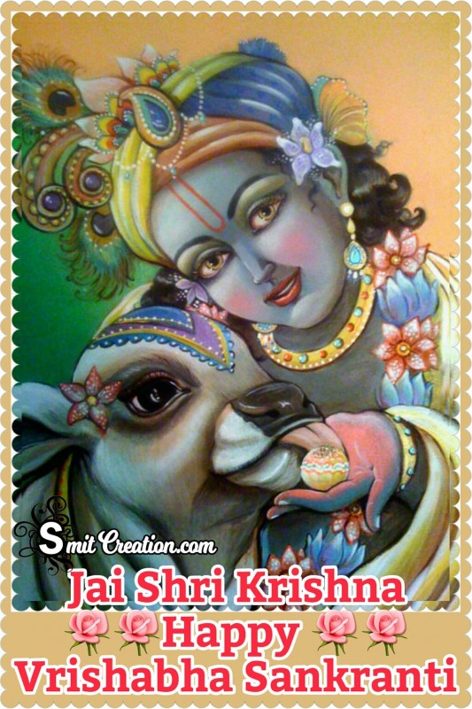 Jai Shri Krishna Happy Vrishabha Sankranti