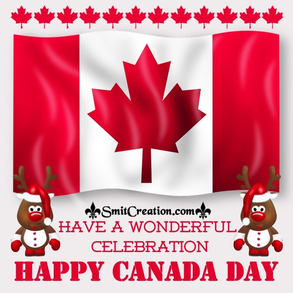 Have A Wonderful Celebration Happy Canada Day