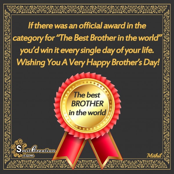 Wishing You A Very Happy Brother's Day